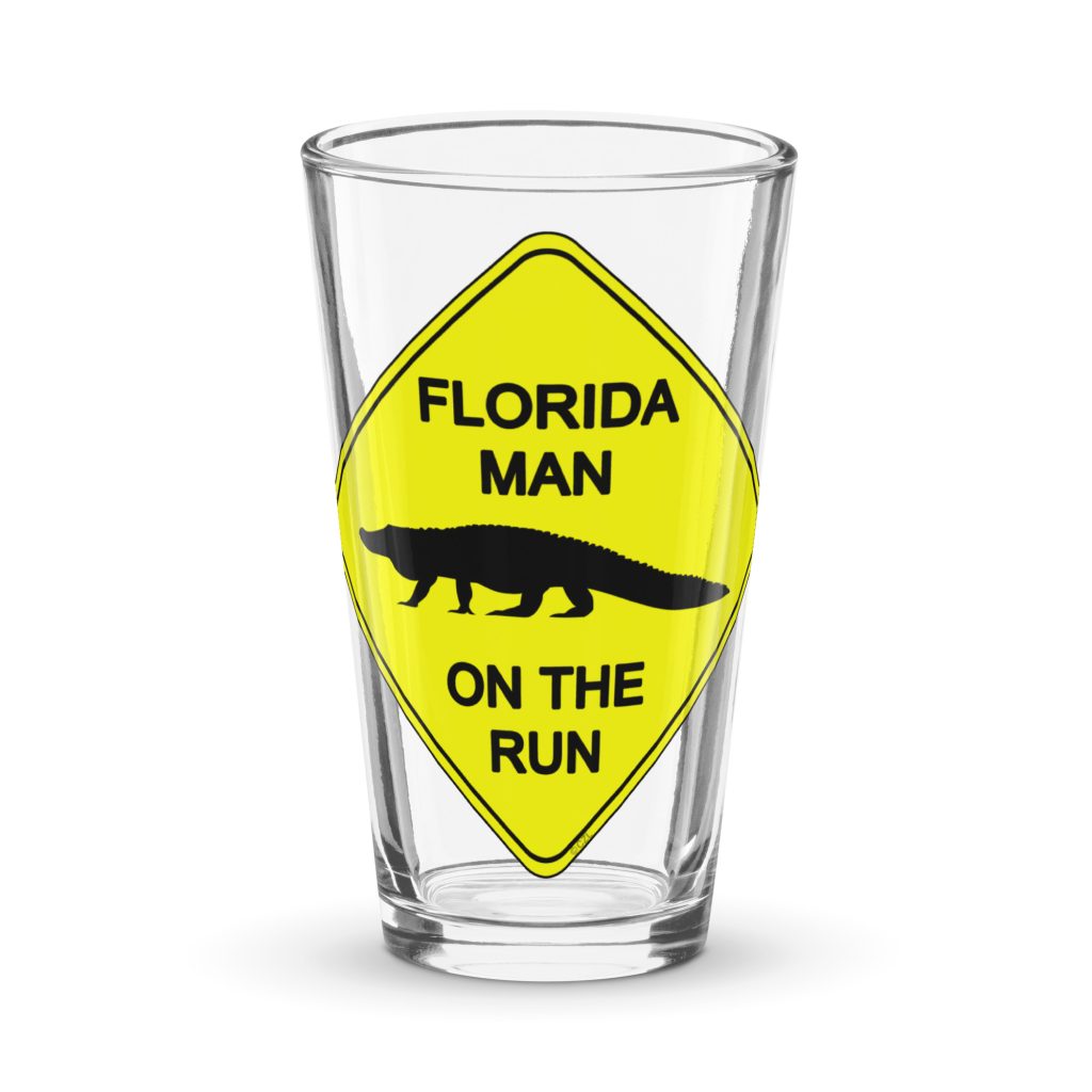 Florida Man on the Run Pint Glass