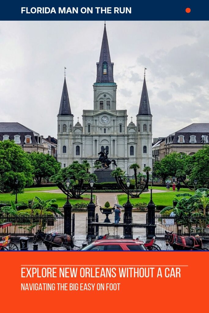 neworleansroadsignprimary 20260410 184026 00007509140363027241711 - Walking in New Orleans: How We Explored the City Without a Car